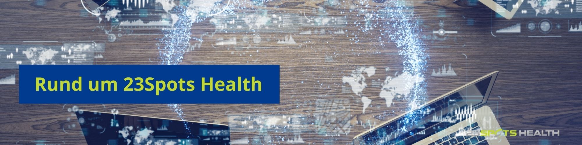 Informationen 23Spots Health Informationen 23Spots Health